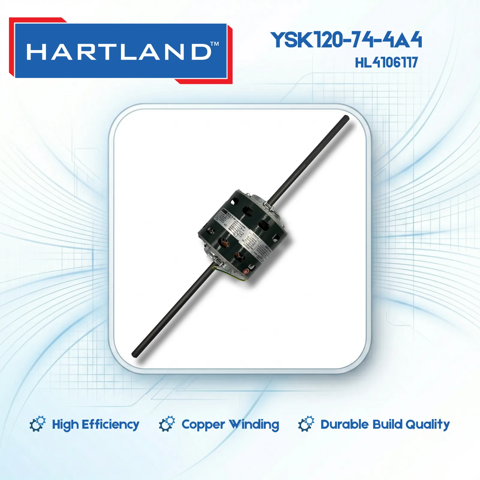 YSK120-74-4A4 - HL4106117 Hartland HVAC Motor YSK120-74-4A4 - HL4106117 Hartland HVAC Motor